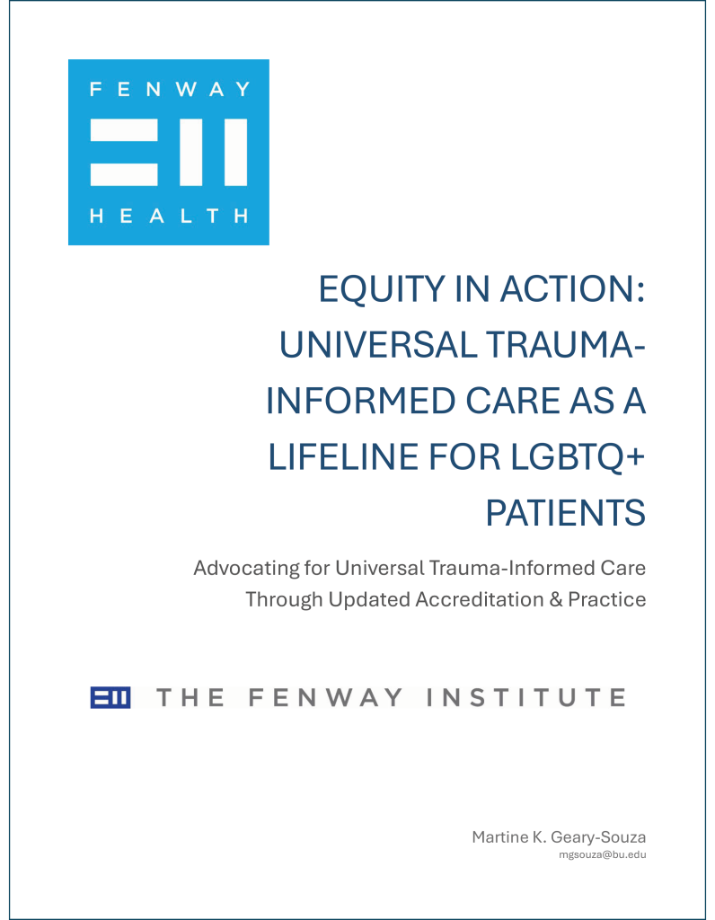 Equity In Action: Universal Trauma Informed Care as a Lifeline For LGBTQ+ Patients Cover Page